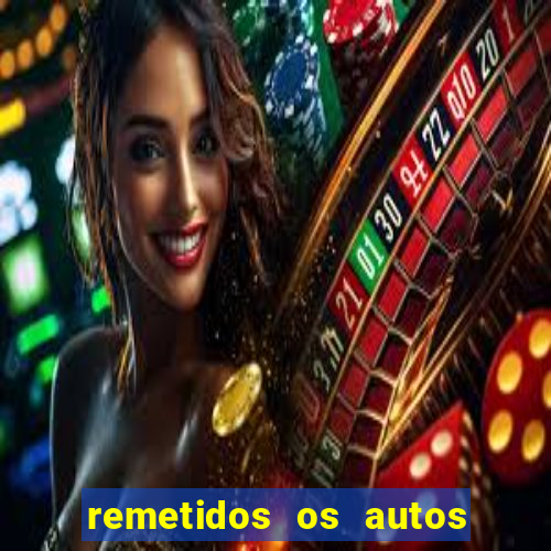 remetidos os autos para contadoria quanto tempo demora